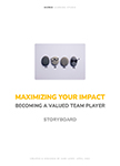 Storyboard template that titled 'Maximizing Your Impact: Becoming a Valued Team Player'
