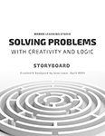 Storyboard template that titled 'Solving Problems with Creativity and Logic'